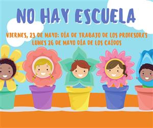 No hay clases el 23 y 26 de mayo